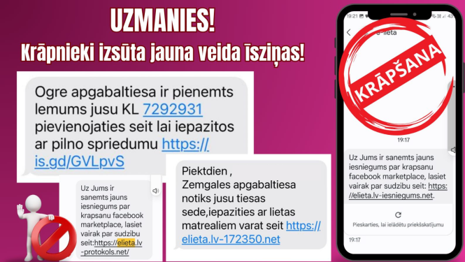 Attēlā aicinājums uzmanīties no krāpniekiem