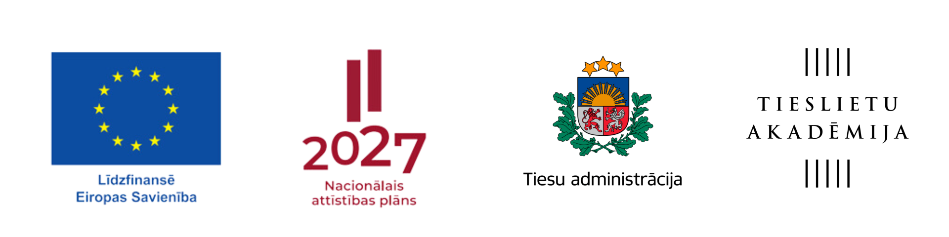 Attēlā redzami ES atveseļošanās fonda logo, Tiesu administrācijas logo un Tieslietu akadēmijas logo