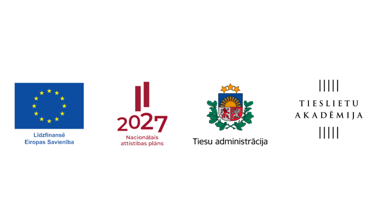 Attēlā redzami ES atveseļošanās fonda logo, Tiesu administrācijas logo un Tieslietu akadēmijas logo