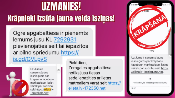 Attēlā aicinājums uzmanīties no krāpniekiem