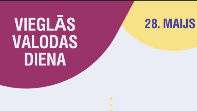 Attēlā attēlota vizualizācija ka 28 maijs ir vieglās valodas diena