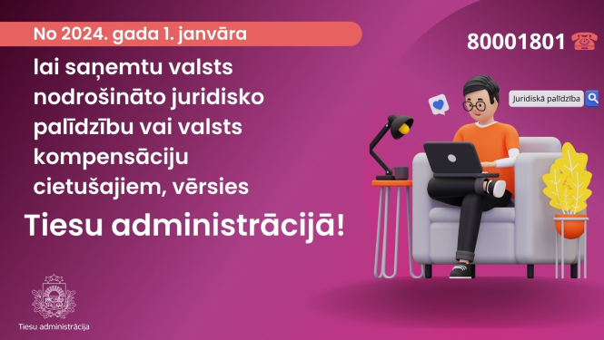 Attēlā attēlots vizuālis par Juridiskās palī[dzības administrācijas pievienošanos Tiesu administrācijai no 1. janvāra