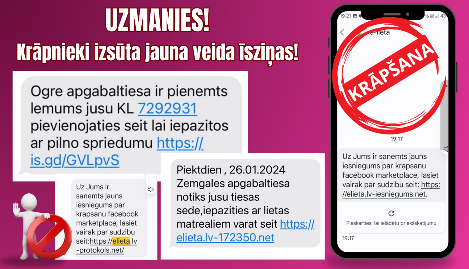 Attēlā attēlots brīdinājums ar izsaukuma zīmi, ka krāpnieki izplata viltus īsziņas