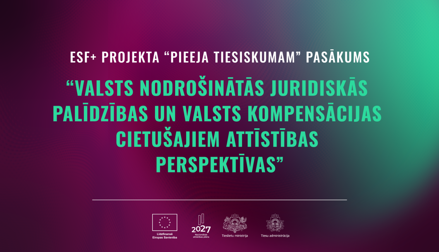 Attēlā redzams pasākuma nosaukums